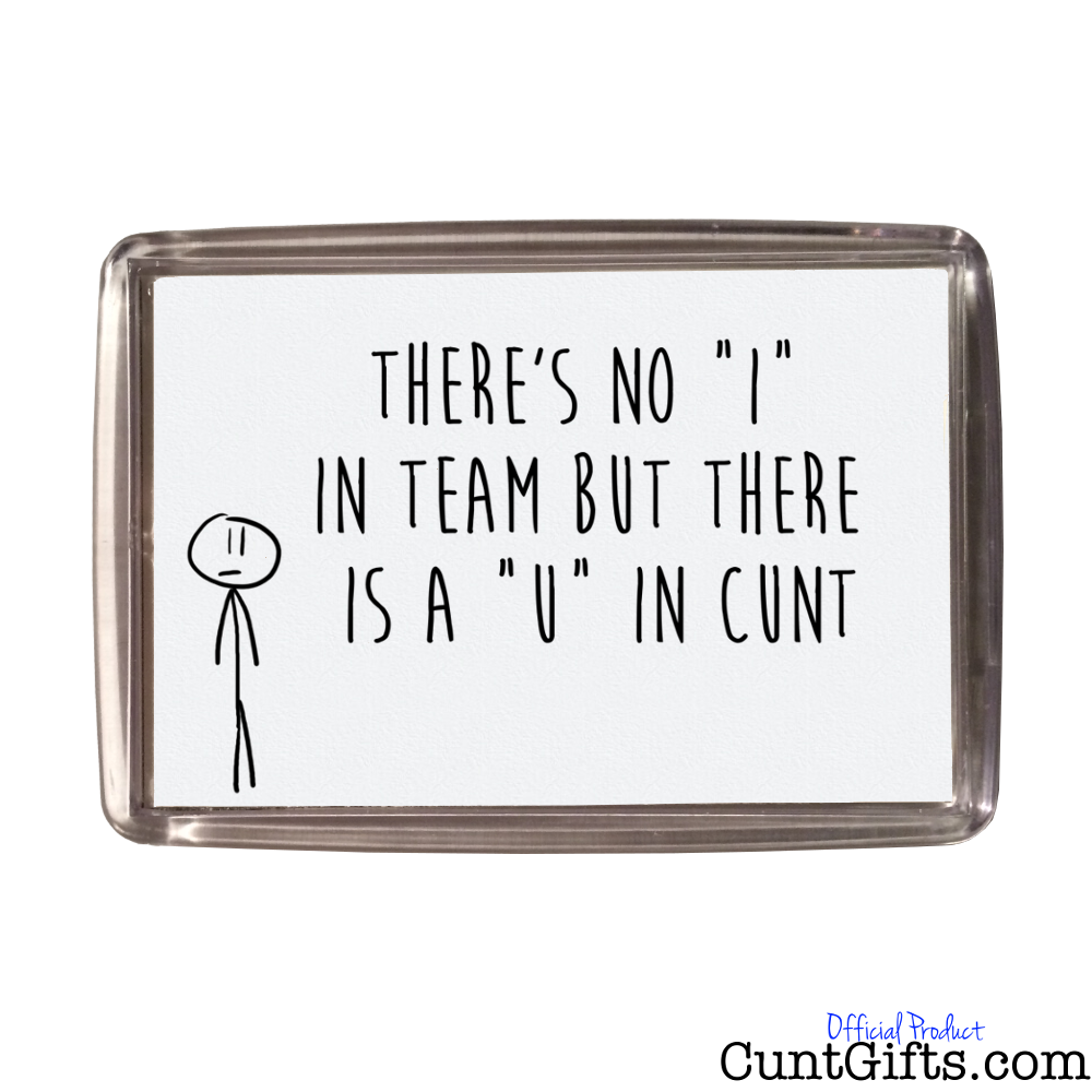 I in Team U in cunt