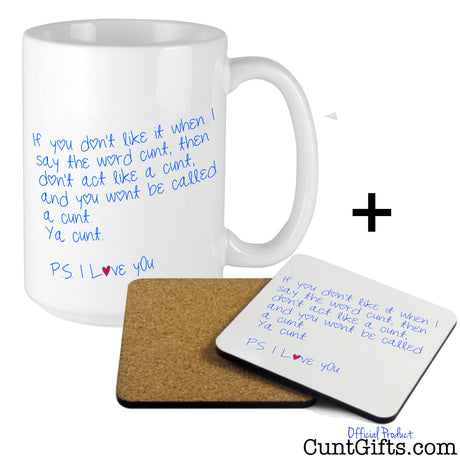 If you don't like it when I say the word cunt - Mug and Drinks Coaster