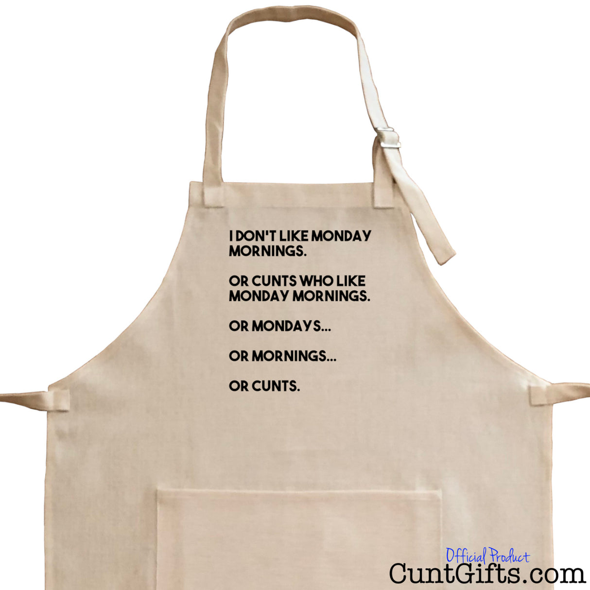 Monday Morning and Cunts - Apron - Close Up