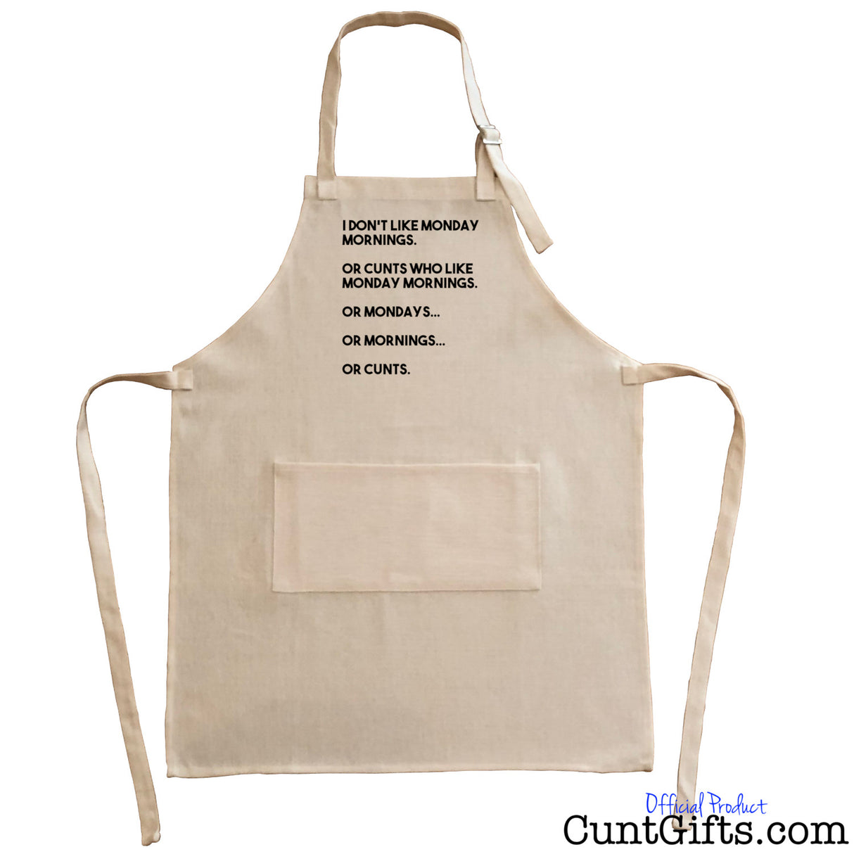 Monday Morning and Cunts - Apron