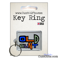 Old Cunt - Key Ring in Packaging
