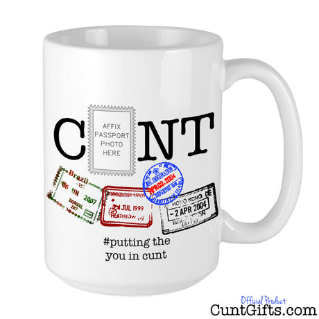 Putting the you in cunt - Mug