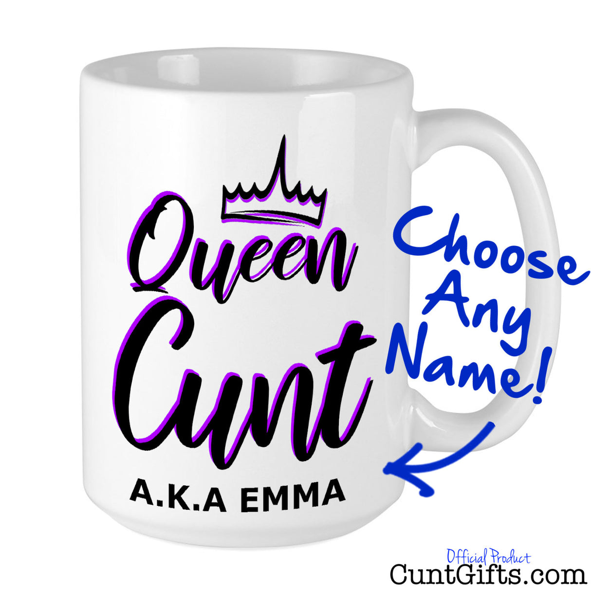 Queen Cunt Personalised Mug
