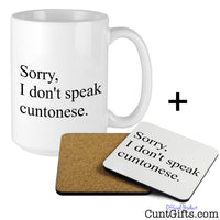Sorry I don't speak Cuntonese - Mug and Drinks Coaster