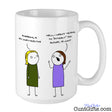 Swearing is so unattractive ya cunt - Mug