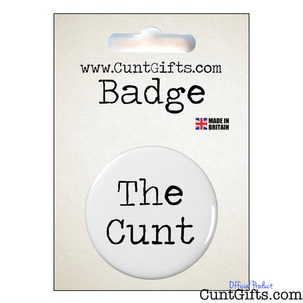 The Cunt - Badge & Packaging
