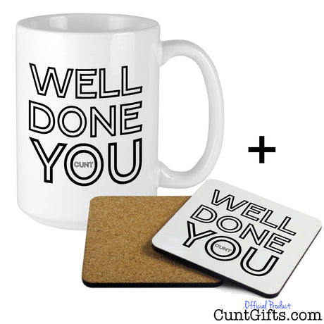 Well Done You Cunt - Mug and Drinks Coaster