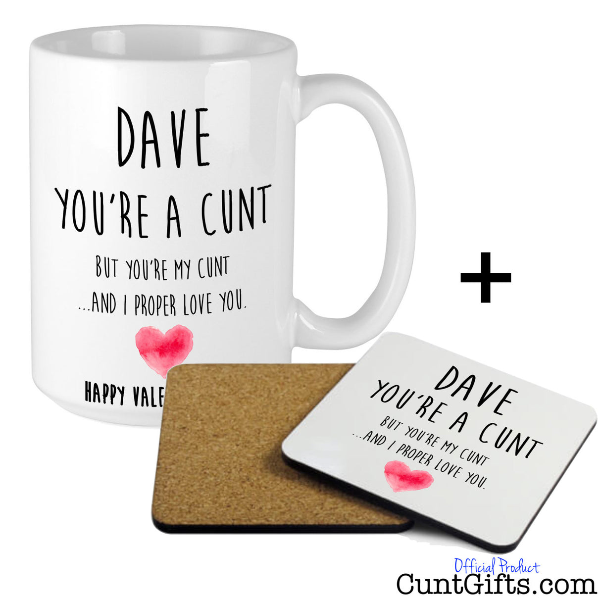 You're a cunt and I proper love you - Valentines Mug and Drinks Coaster