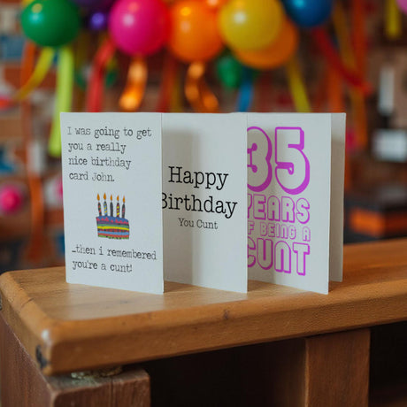 Hilarious cunt birthday cards – offensive, cheeky, and perfect for winding up mates.