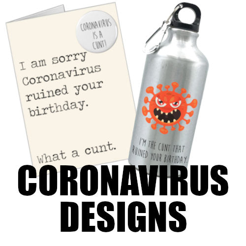 Coronavirus Cunt Card and Gift Collection
