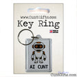 Rectangular AI Cunt acrylic keyring featuring an orange-eyed cartoon robot, displayed on CuntGifts branded packaging.