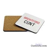 Brentford Cunt Drink Coaster Both Sides