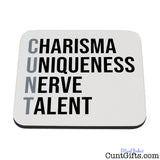 Charisma Uniqueness Nerve and Talent - Coaster