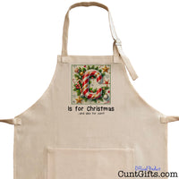 C is for Christmas and also for cunt - Cooking Apron up close