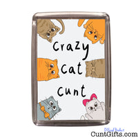 Crazy Cat Cunt - Fridge Magnet in packaging