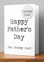 Happy Father's Day You Grumpy Cunt - Card & Badge on Shelf