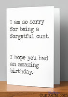 I am so sorry for being a forgetful cunt - Belated Birthday Card on shelf