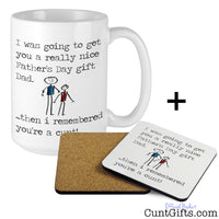 I remembered you're a cunt Dad -  Father's Day Mug and Coaster