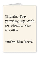 I was a cunt - You're the best - Card