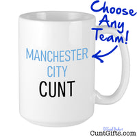Manchester City Cunt Mug