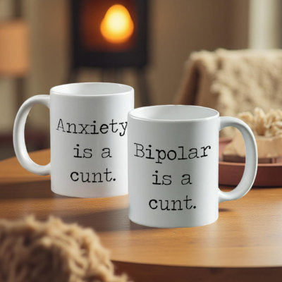 Mental Health Awareness Cunt Mug Collection