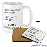 Most stepdads are cunts - Fathers Day Mug and Drink Coaster