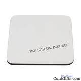 Nosey Cunt Drinks Coaster