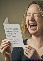 One day you'll cringe at the cunt - Breakup Divorce Card - Woman Laughing