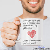 Then I remembered you're a cunt - Personalised Valentine's Mug and man