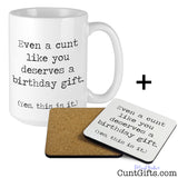 This is it cunt - Birthday Mug & Drink Coaster