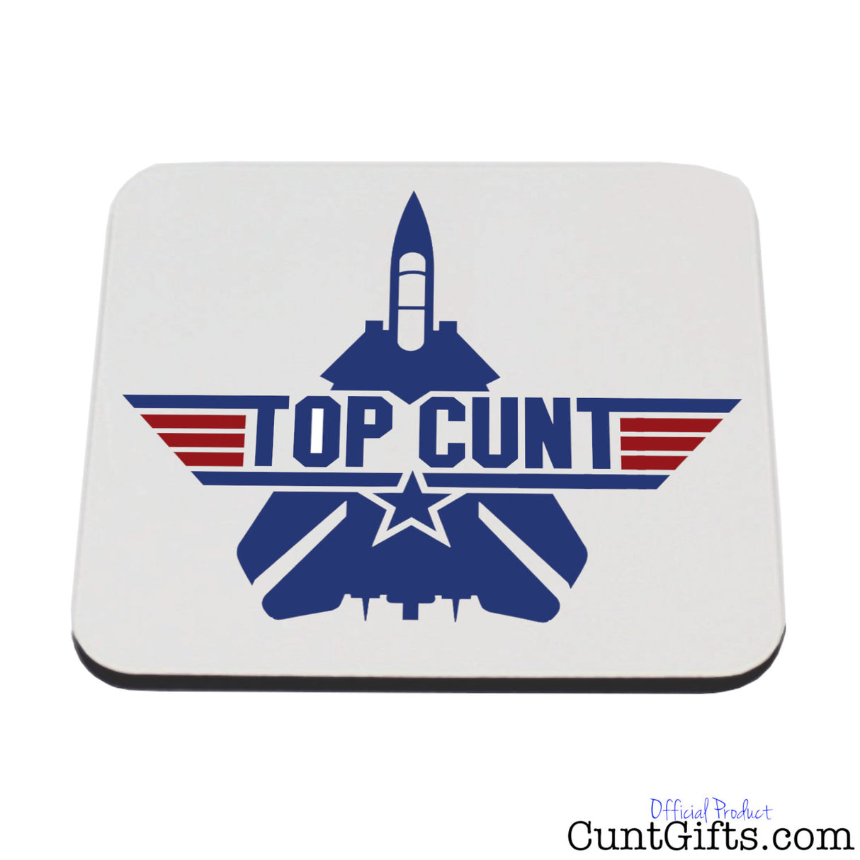Top Cunt Drink Coaster