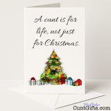 Cheeky "A Cunt Is for Life, Not Just for Christmas" card for a hilariously rude festive reminder — from Cunt Gifts