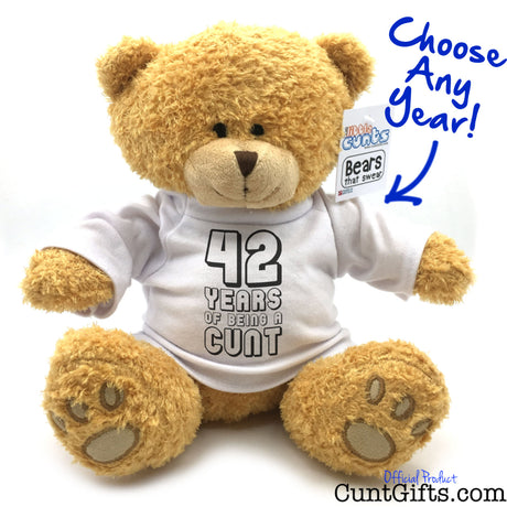ANY Years of Being a Cunt personalised plush teddy bear with black writing.