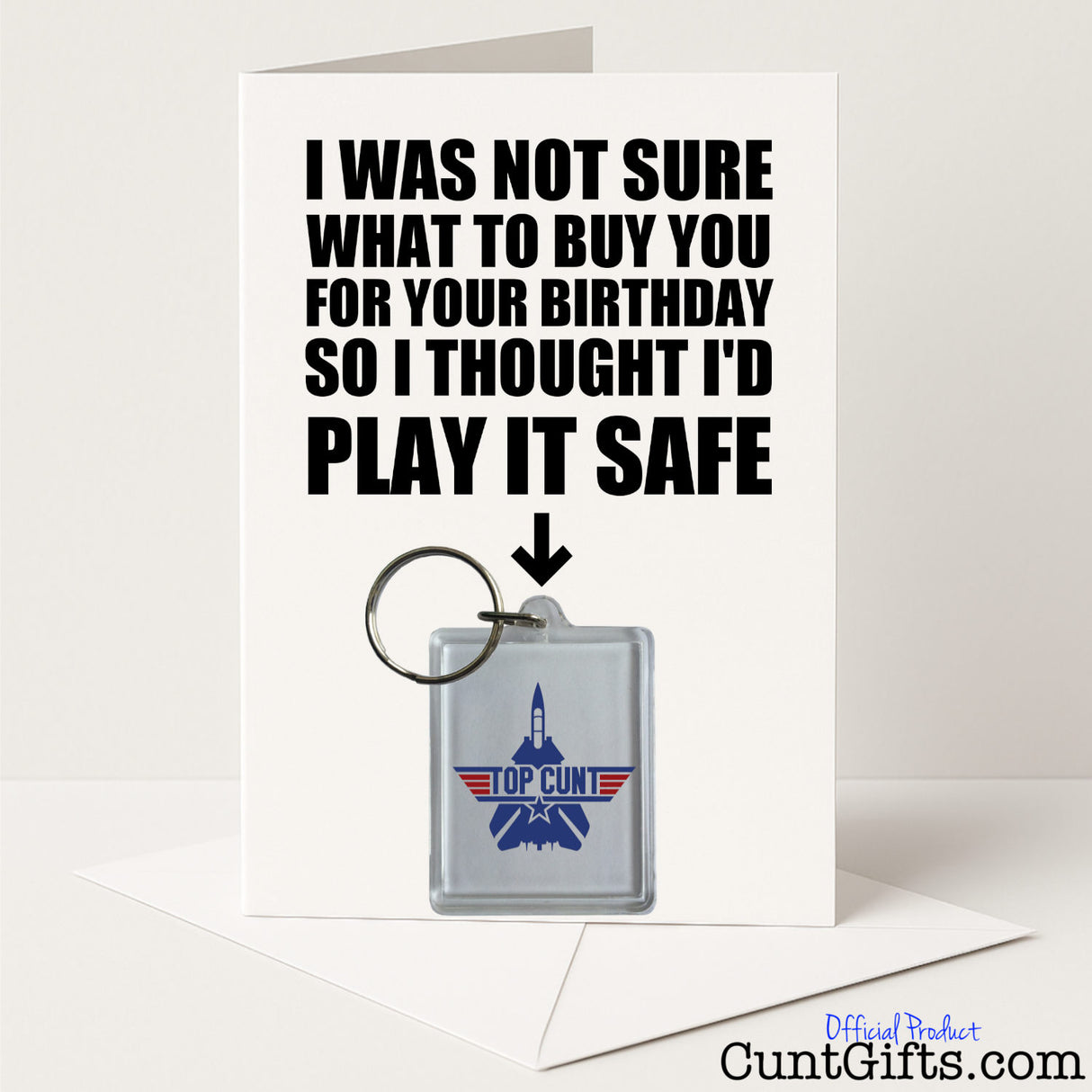 Funny birthday card and keyring combo with "Top Cunt" keyring – hilarious and bold from Cunt Gifts