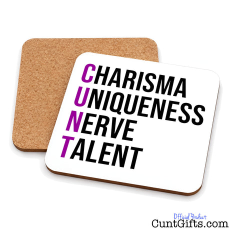 Two square cork coasters on a white background, with one coaster showing a white printed top that reads “CHARISMA UNIQUENESS NERVE TALENT” CUNT design.