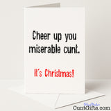 Rude "Cheer Up You Miserable Cunt" Christmas card for delivering festive laughs with a cheeky kick — from Cunt Gifts