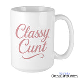 Classy Cunt mug on white background