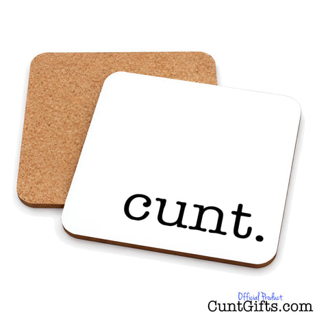 cunt. drinks coaster showing both sides.
