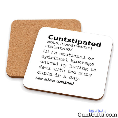 Cuntstipated - Wooden drinks coaster both sides.