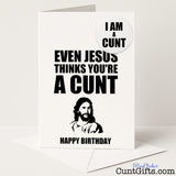 Rude birthday card and badge set that says "Even Jesus Thinks You’re a Cunt" – hilariously sweary and unforgettable, from Cunt Gifts