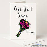 Rude get well card with the phrase "Get well soon ya cunt" — sweary and hilarious pick-me-up from Cunt Gifts