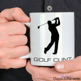 Golf Cunt Mug held by man in black shirt