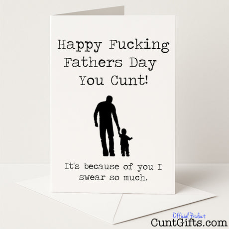 Sweary Father’s Day card that says "Happy Fucking Father’s Day You Cunt" – hilariously rude and no-nonsense, from Cunt Gifts