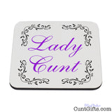 Lady cunt drink coaster