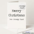 Funny Christmas card and badge set that says "Merry Christmas You Grumpy Cunt" – perfect for festive miseries, from Cunt Gifts