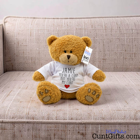You're a cunt but you're my cunt - Personalised Teddy Bear on sofa.