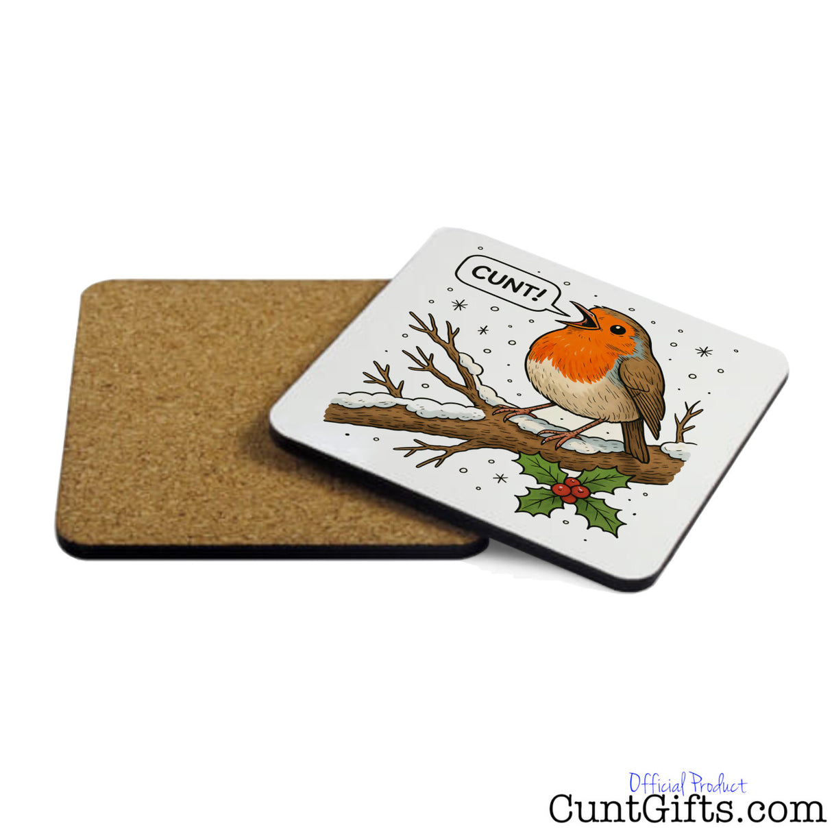 "Cunt" Christmas drink coaster with cork back.