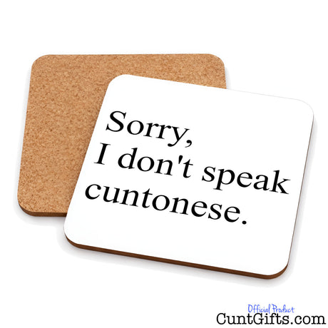 Sorry I don't speak Cuntonese - Drinks coaster showing both sides