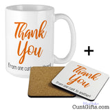 Thank You From One Cunt To Another Mug and Coaster