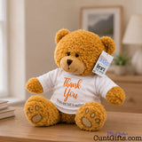 Thank You From One Cunt To Another Teddy Bear Plush on desk angled.